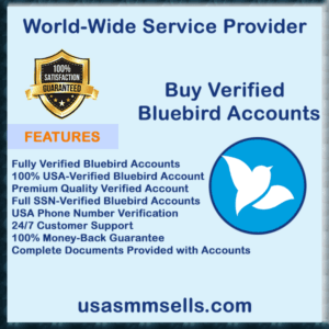 Buy Verified Bluebird Accounts